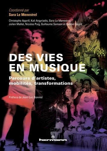 Emprunter Des vies en musique. Parcours d'artistes, mobilités, transformations livre