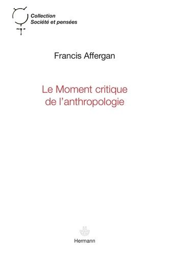 Emprunter Le moment critique de l?anthropologie livre