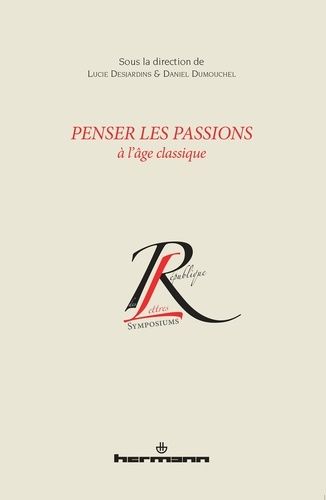 Emprunter Penser les passions à l'âge classique livre