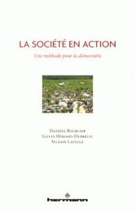 Emprunter La Société en action. Une méthode pour la démocratie livre