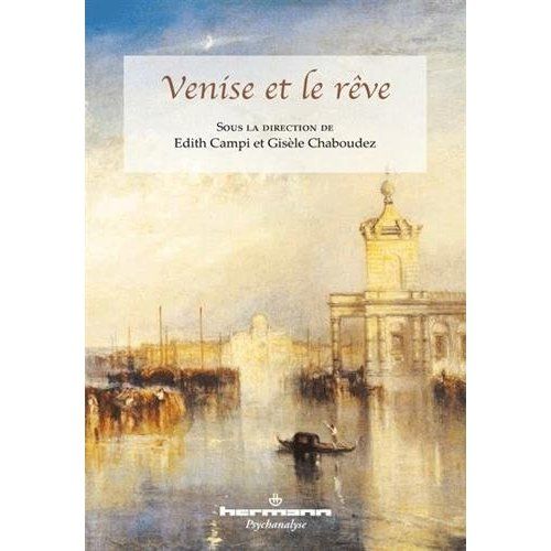 Emprunter Venise et le rêve livre