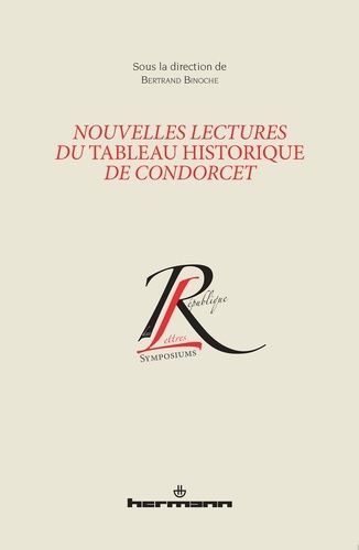 Emprunter Nouvelles lectures du tableau historique de Condorcet livre