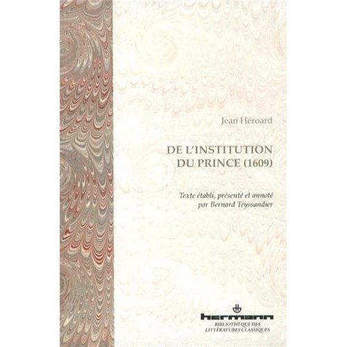 Emprunter De l'institution du prince (1609) livre