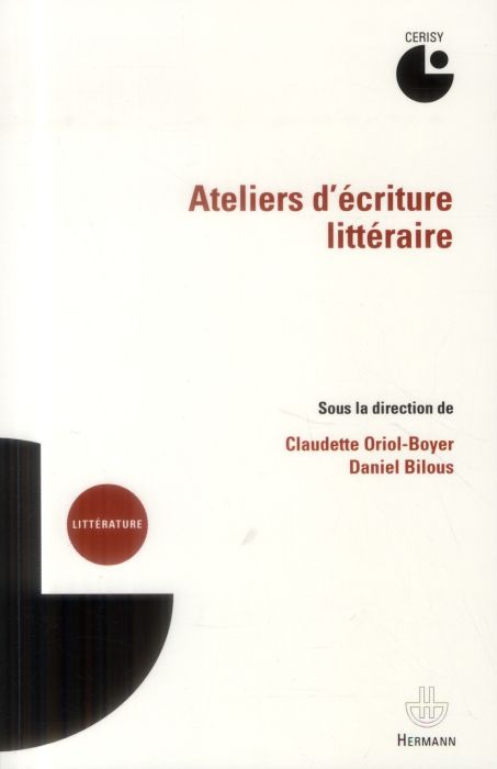 Emprunter Ateliers d'écriture littéraire livre