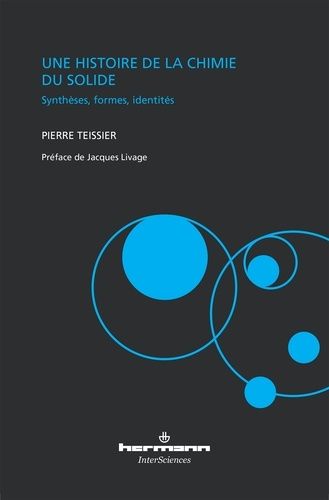 Emprunter Une histoire de la chimie du solide. Synthèses, formes, identités livre