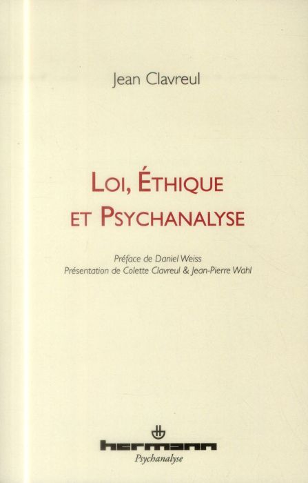 Emprunter Loi, éthique et psychanalyse livre