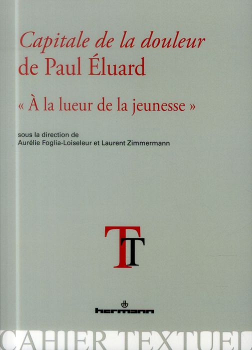 Emprunter Capitale de la douleur de Paul Eluard. 