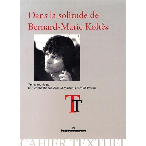 Emprunter Dans la solitude de Bernard-Marie Koltès livre