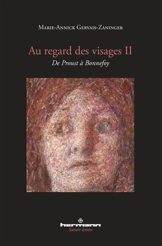 Emprunter Au regard des visages. Volume 2, De Proust à Bonnefoy livre