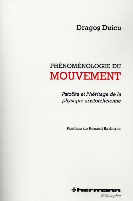 Emprunter Phénoménologie du mouvement. Patocka et l'héritage de la physique aristotélicienne livre