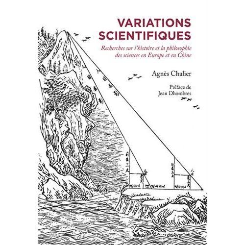 Emprunter Variations scientifiques. Recherches sur l'histoire et la philosophie des sciences en Europe et en C livre