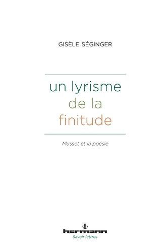 Emprunter Un lyrisme de la finitude. Musset et la poésie livre