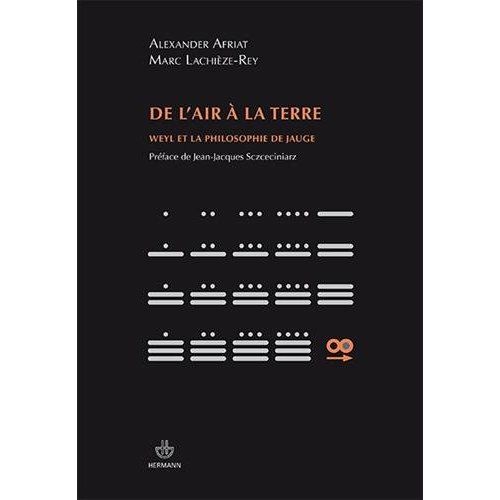 Emprunter De l'air à la terre. Weyl et la philosophie de jauge livre