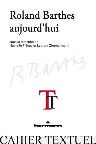 Emprunter Roland Barthes aujourd'hui livre