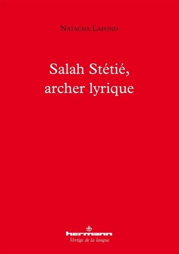 Emprunter Salah Stetie, notre lyrique livre