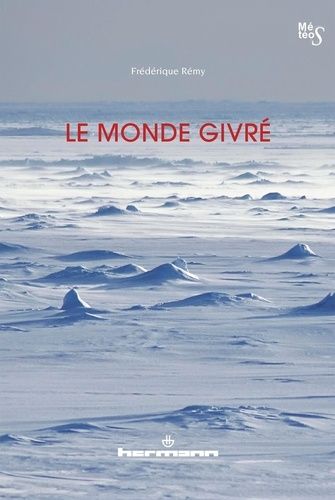 Emprunter Le monde givré livre