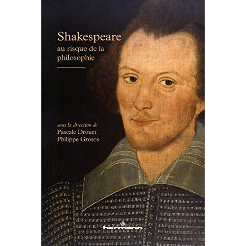 Emprunter Shakespeare au risque de la philosophie livre