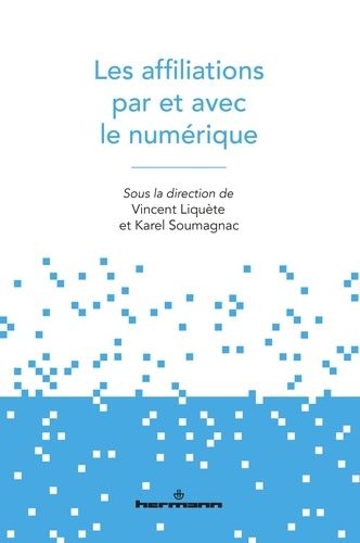 Emprunter Les affiliations par et avec le numérique livre