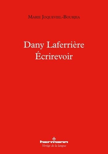 Emprunter Danny Laferrière. Ecrirevoir livre