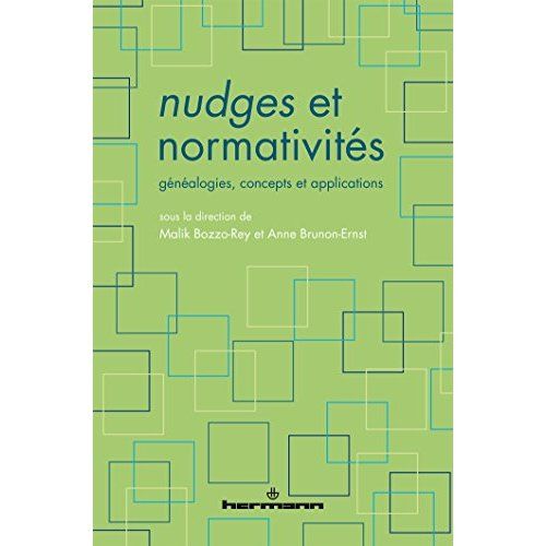 Emprunter Nudges et normativités. Généalogies, concepts et applications livre