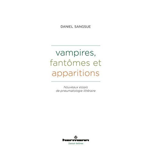 Emprunter Vampires, fantômes et apparitions. Nouveaux essais de pneumatologie littéraire livre