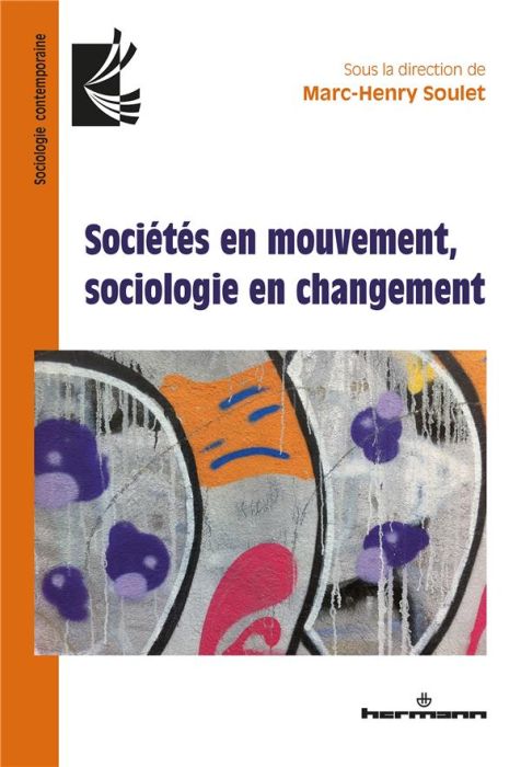 Emprunter Sociétés en mouvement, sociologie en changement livre