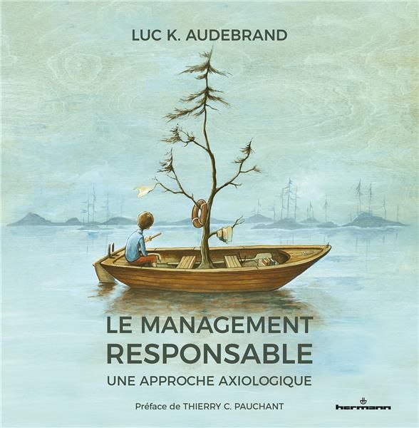 Emprunter Le management responsable. Une approche axiologique livre