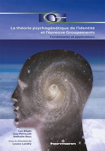 Emprunter La théorie psychogénétique de l'identité et l'épreuve Groupements. Fondements et applications livre