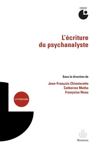 Emprunter L'écriture du psychanalyste livre