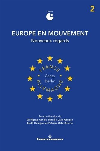 Emprunter Europe en mouvement. Volume 2, Nouveaux regards livre