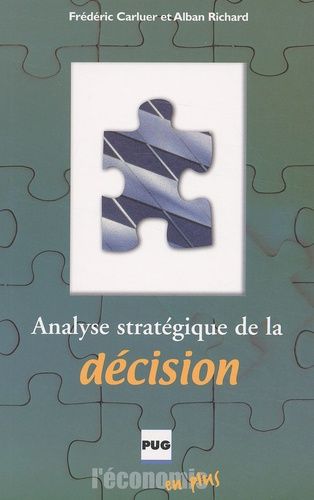 Emprunter ANALYSE STRATEGIQUE DE LA DECISION livre