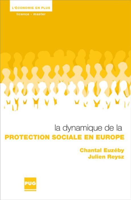 Emprunter La dynamique de la protection sociale en Europe livre