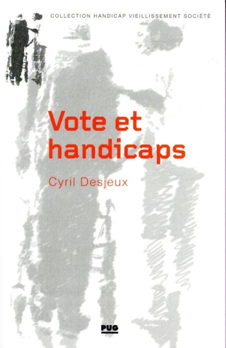 Emprunter Vote et handicaps livre