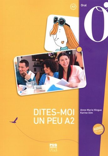 Emprunter DITES-MOI UN PEU - A2 - NOUVEL livre