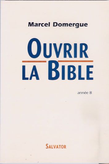 Emprunter OUVRIR LA BIBLE ANNEE B livre