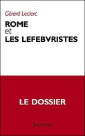 Emprunter ROME ET LES LEFEBVRISTES livre