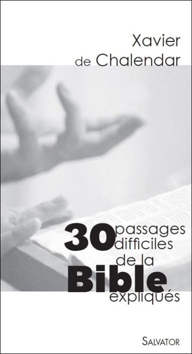 Emprunter 30 passages difficiles de la Bible expliqués livre