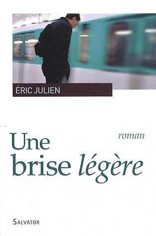 Emprunter UNE BRISE LEGERE livre