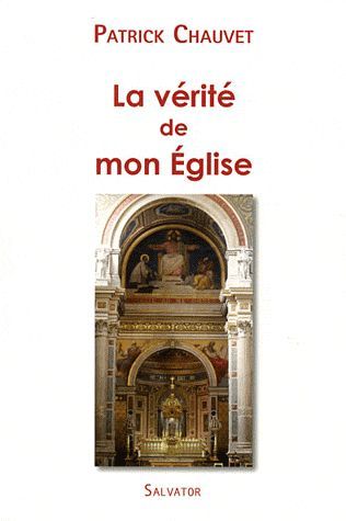 Emprunter LA VERITE DE MON EGLISE livre