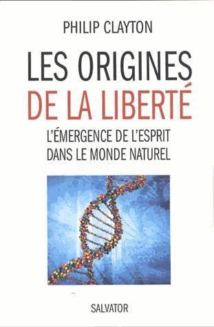 Emprunter LES ORIGINES DE LA LIBERTE EMERGENCE DE L'ESPRIT DANS LE MONDE NATUREL livre