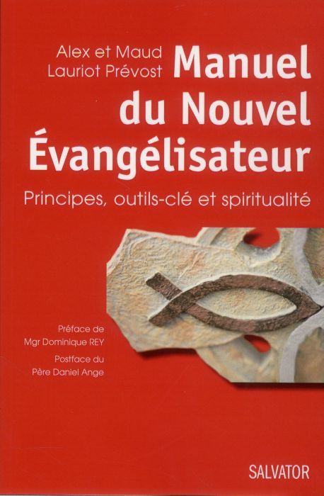 Emprunter MANUEL DU NOUVEL EVANGELISATEUR - GUDE PRATIQUE livre