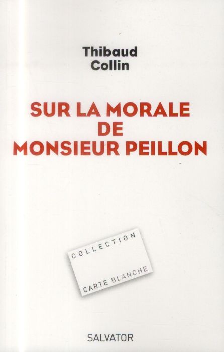 Emprunter Sur la morale de Monsieur Peillon livre