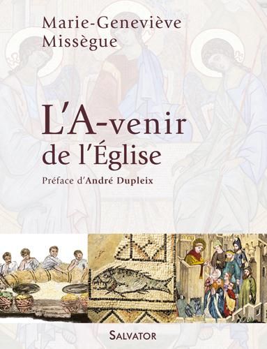 Emprunter Des maux de l'Eglise à ses mots d'espérance. Volume 3, L'a-venir de l'Eglise livre