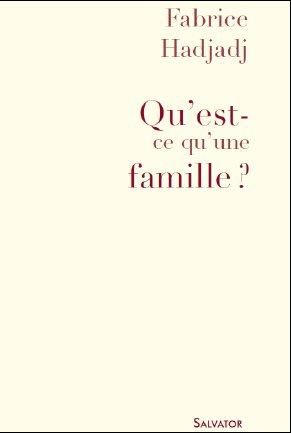 Emprunter Qu'est-ce qu'une famille? livre