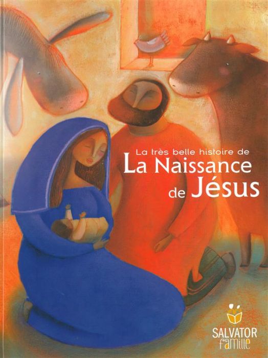 Emprunter LA TRES BELLE HISTOIRE DE LA NAISSANCE DE JESUS livre