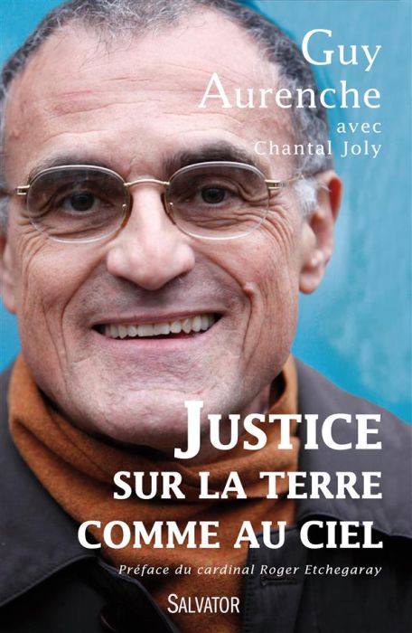 Emprunter JUSTICE SUR LA TERRE COMME AU CIEL - ENTRTETIENS AVEC CHANTAL JOLY livre