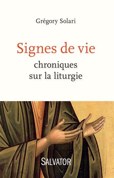 Emprunter Signes de vie. Chroniques sur la liturgie livre