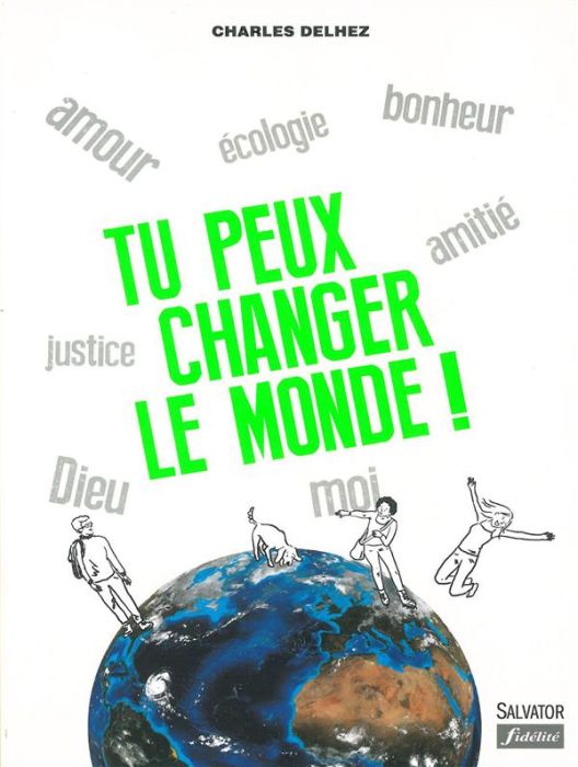 Emprunter Tu peux changer le monde ! livre