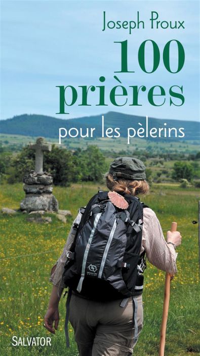 Emprunter 100 prières pour pour les pèlerins livre