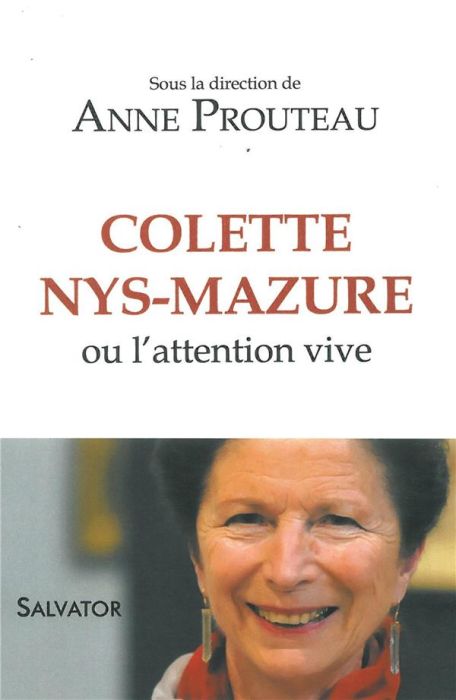 Emprunter Colette Nys Mazure ou l'attention vive livre